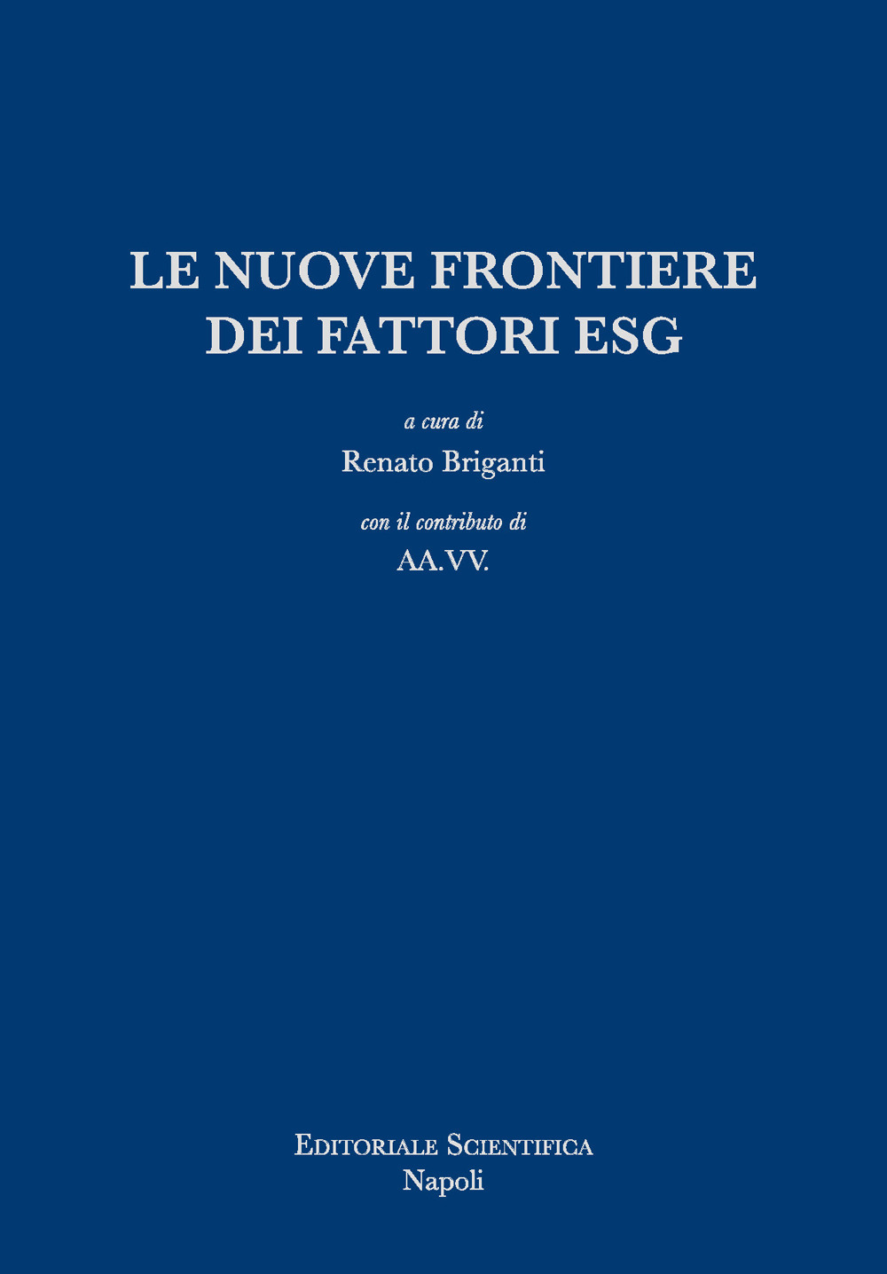 Le nuove frontiere dei fattori ESG