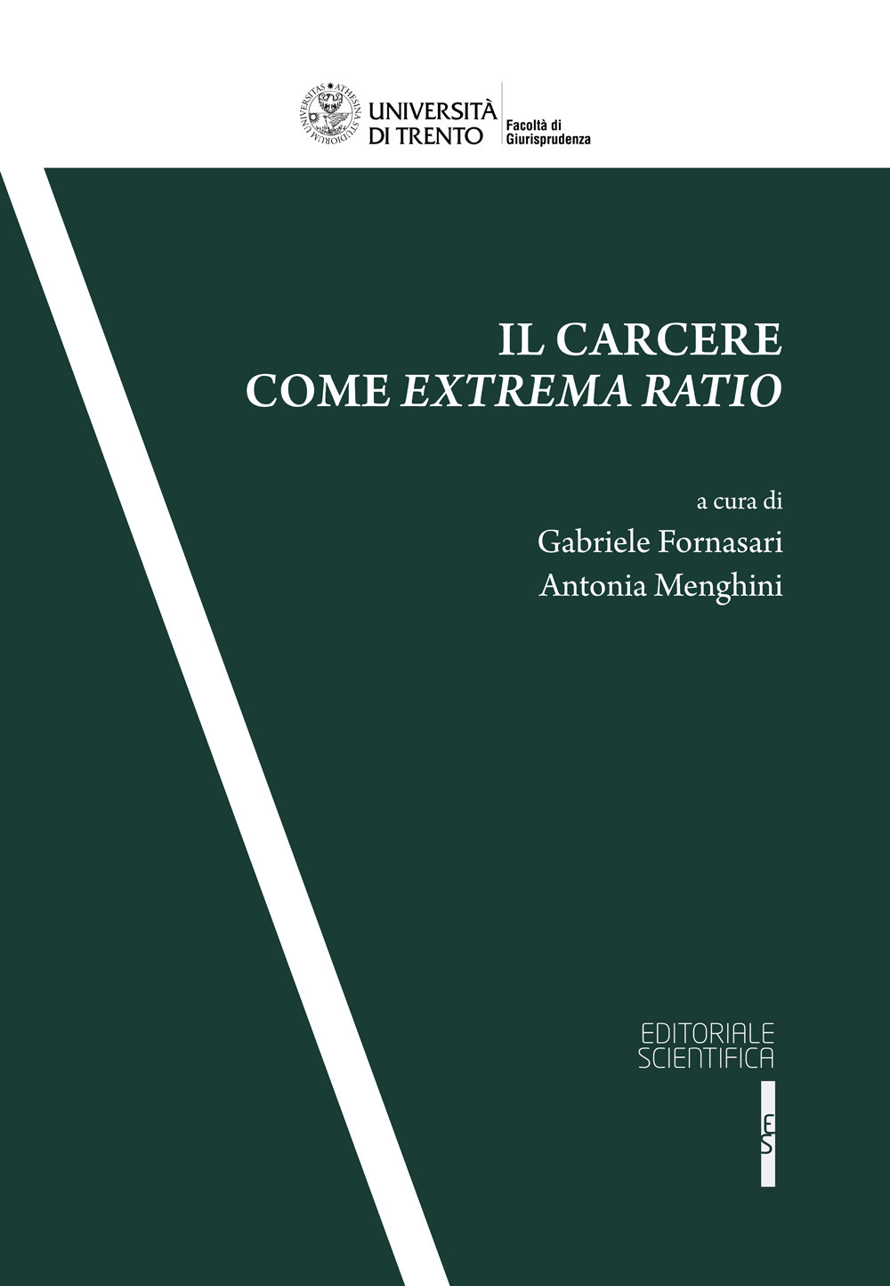 Il carcere come extrema ratio