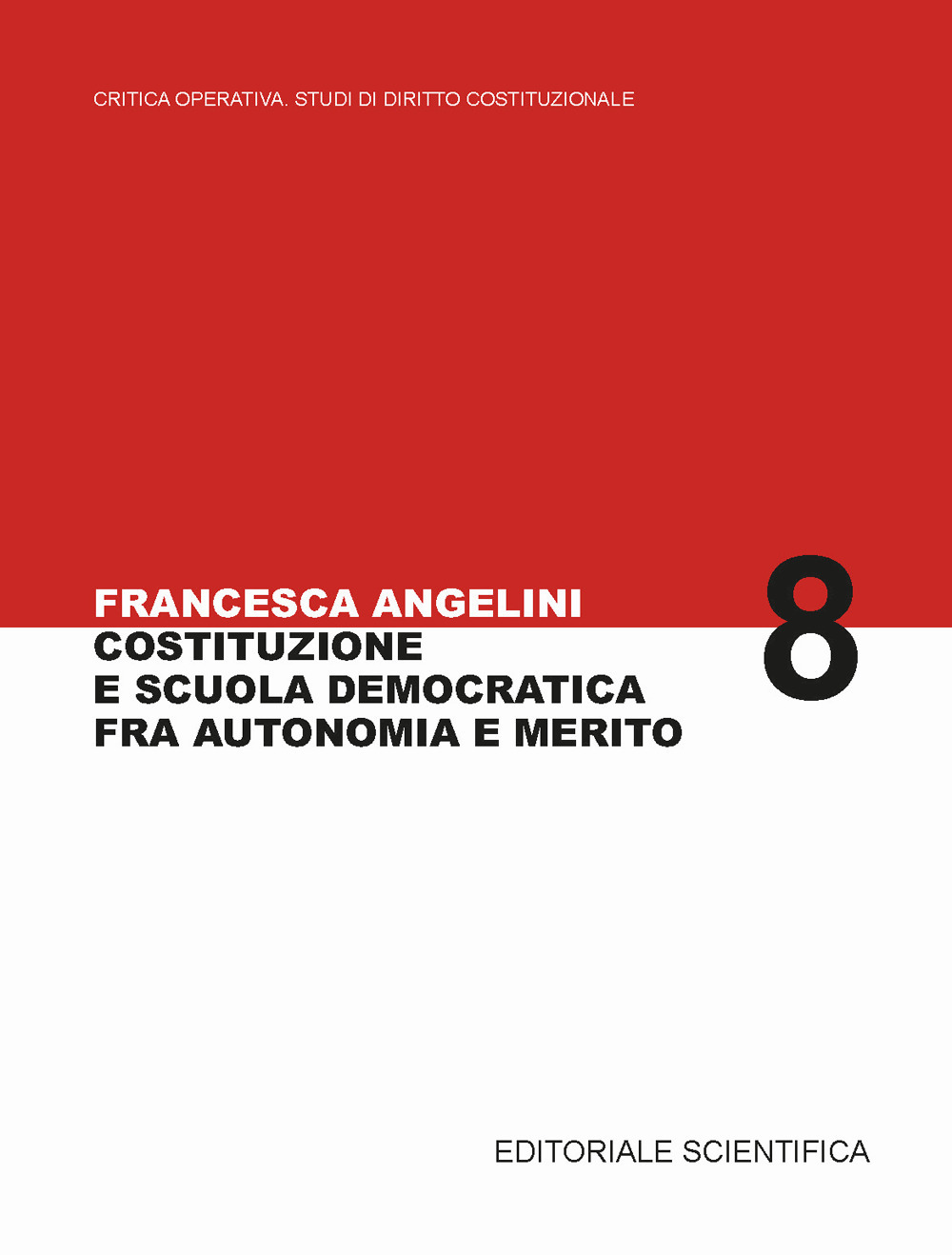 Costituzione e scuola democratica fra autonomia e merito