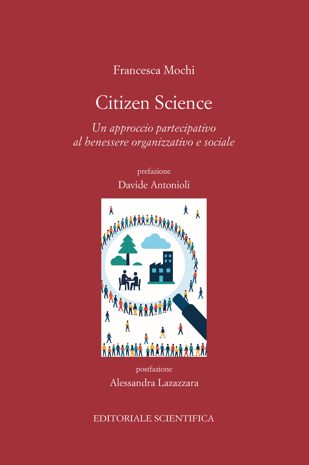 Citizen Science. Un approccio partecipativo al benessere organizzativo e sociale