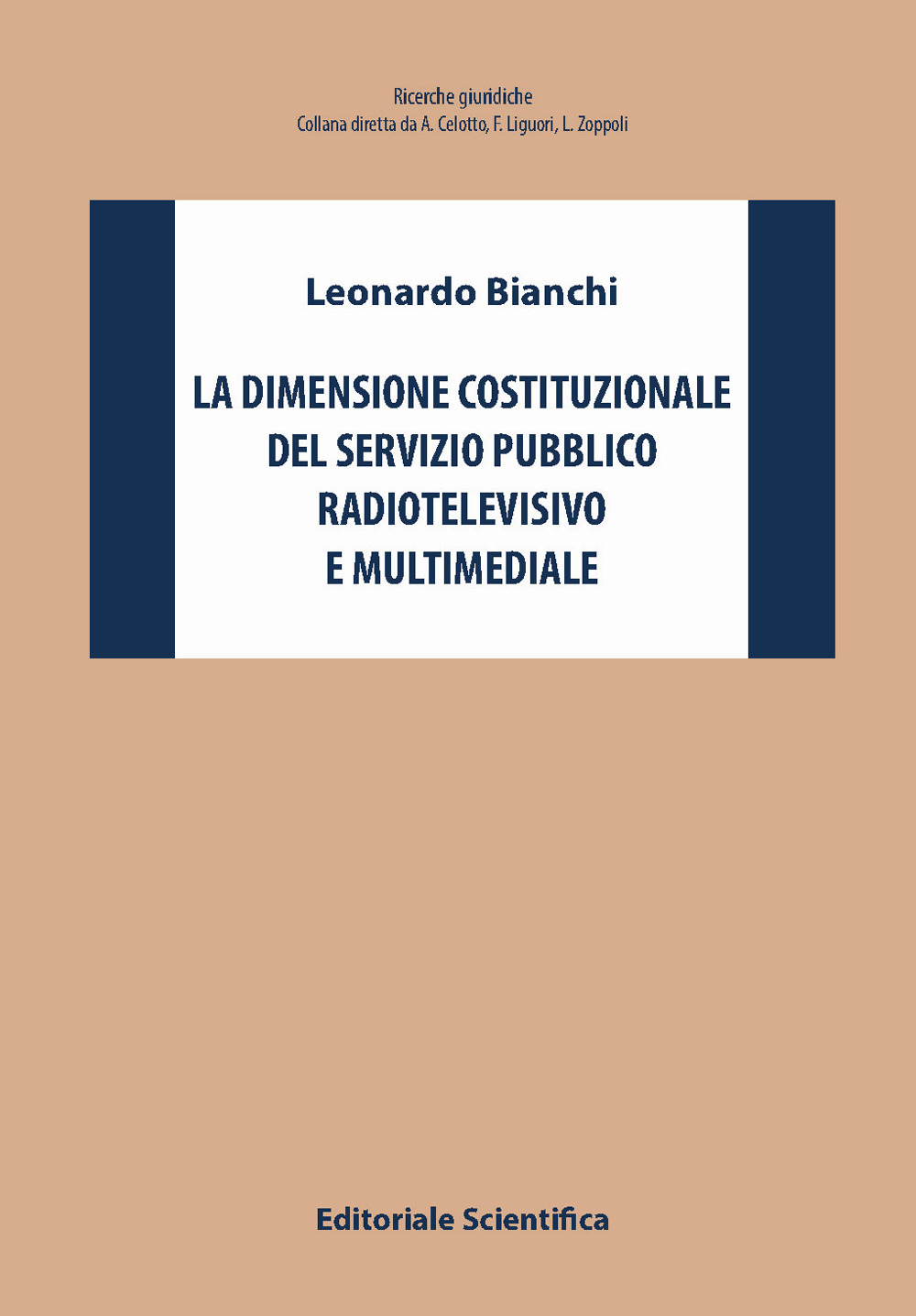 La dimensione costituzionale del servizio pubblico radiotelevisivo e multimediale