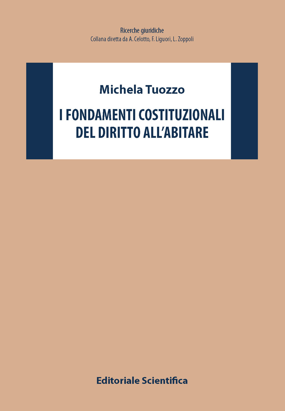 I fondamenti costituzionali del diritto all'abitare