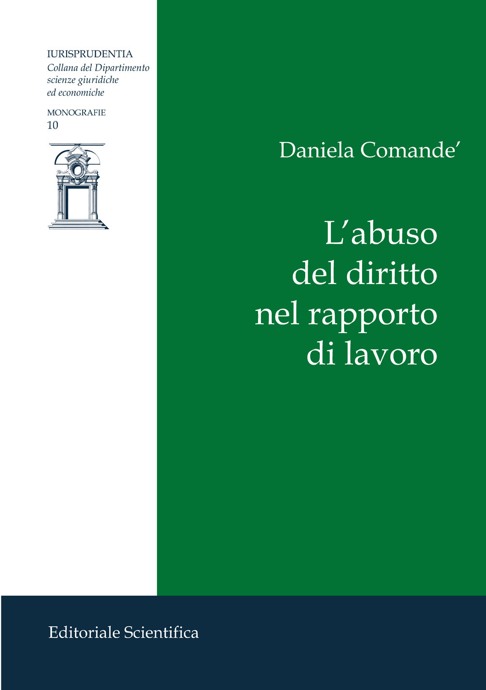 L'abuso del diritto nel rapporto di lavoro