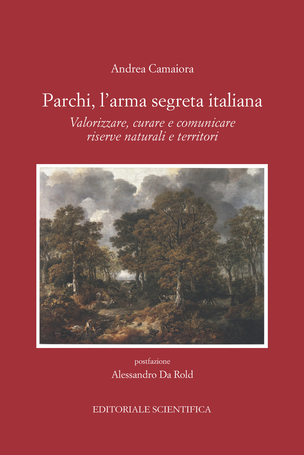 Parchi, l'arma segreta italiana. Valorizzare, curare e comunicare riserve naturali e territori