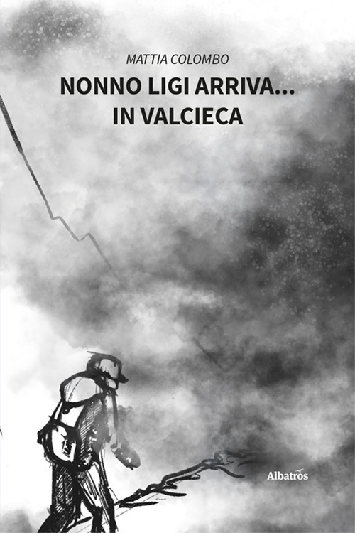 Nonno Ligi arriva... in Valcieca