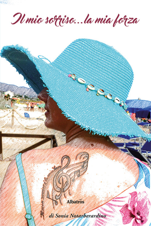 Il mio sorriso… la mia forza