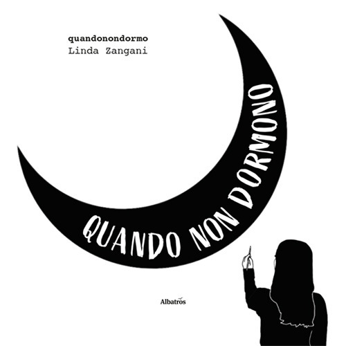 Quando non dormono
