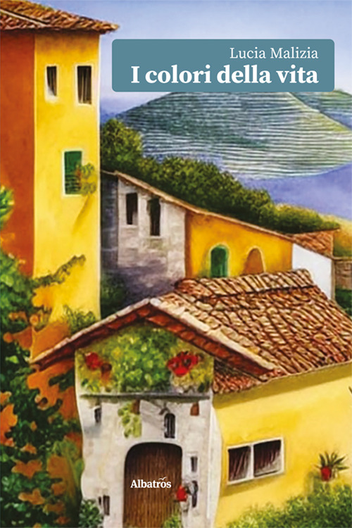 I colori della vita