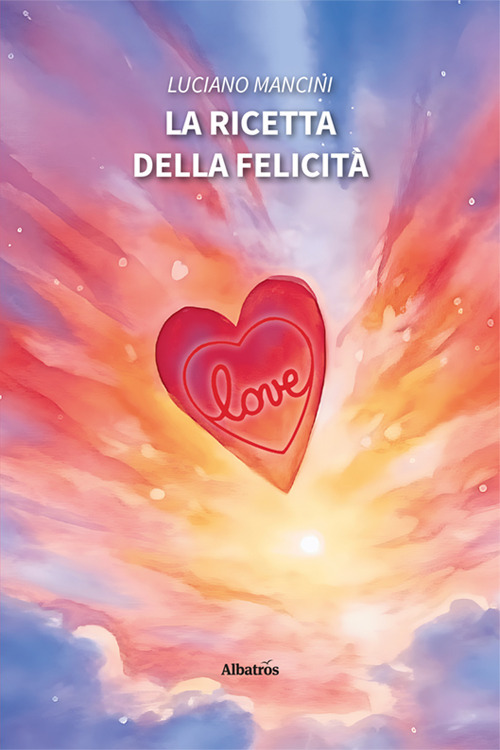 La ricetta della felicità