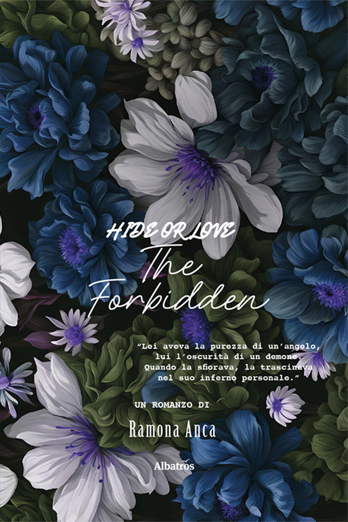Hide or love. The forbidden