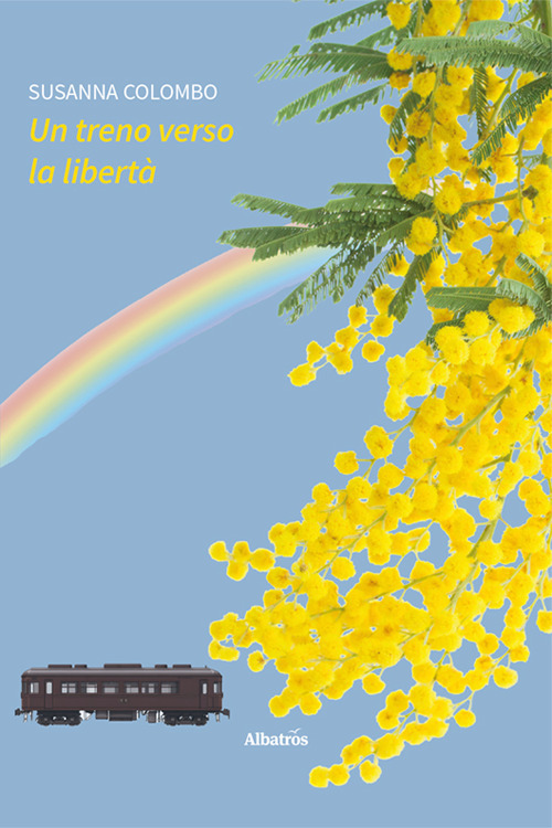 Un treno verso la libertà