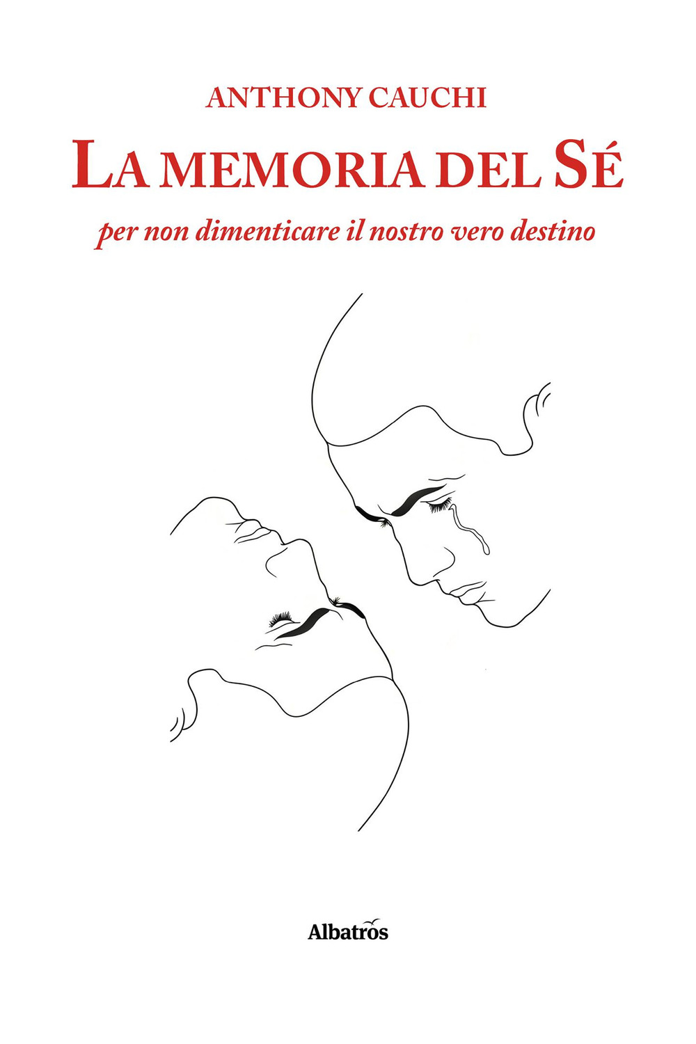 La memoria del sé per non dimenticare il nostro vero destino