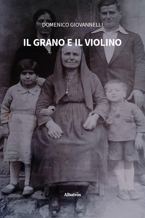 Il grano e il violino