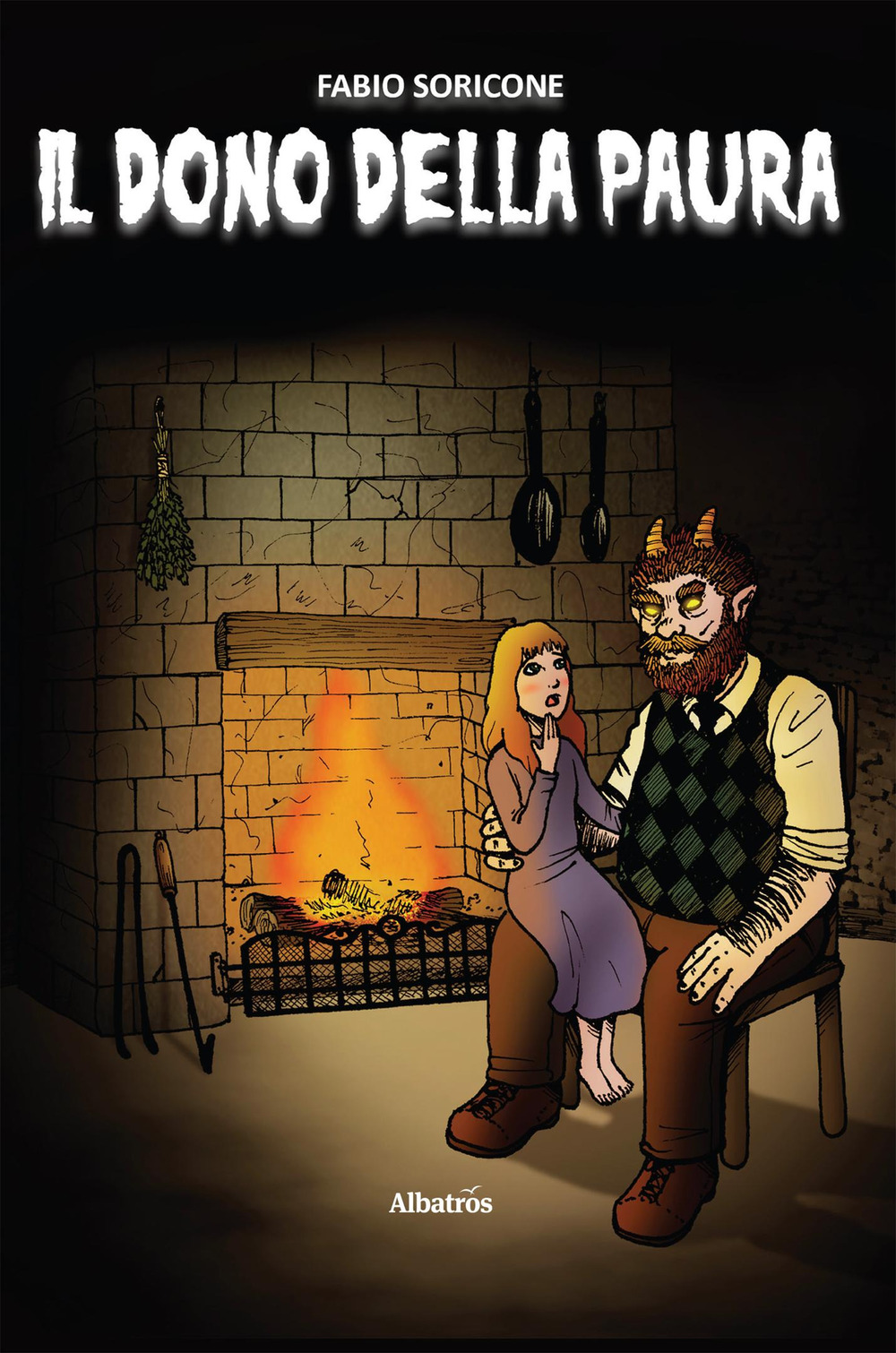 Il dono della paura. Raccolta di racconti