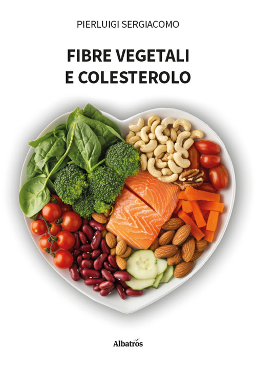 Fibre vegetali e colesterolo