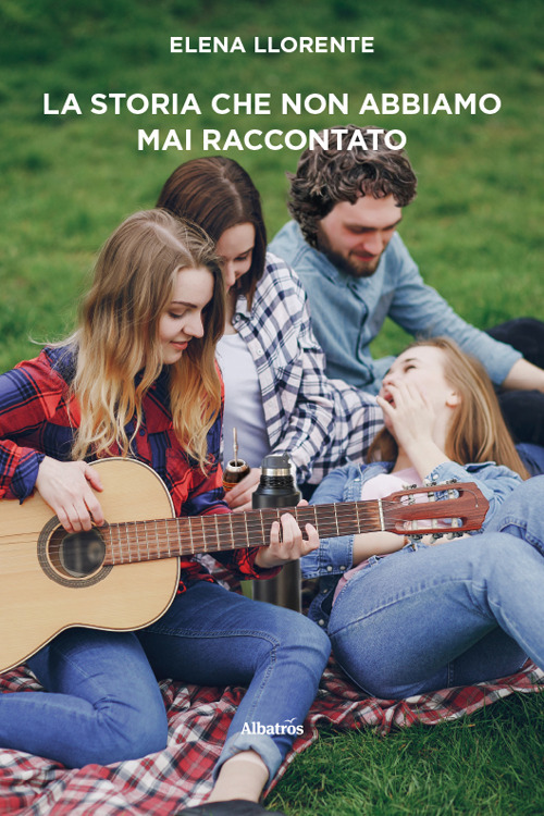 La storia che non abbiamo mai raccontato