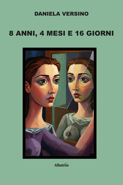 8 anni, 4 mesi e 16 giorni