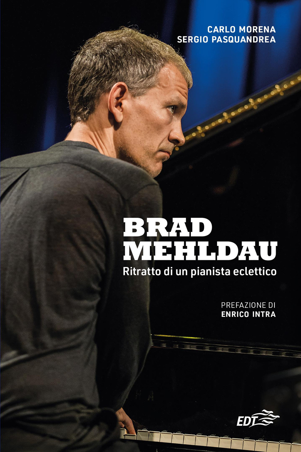 Brad Mehldau. Ritratto di un pianista eclettico