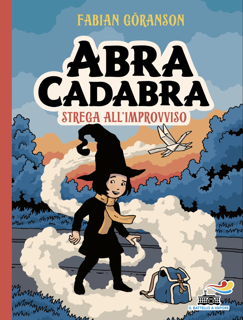 Abracadabra. Strega all'improvviso