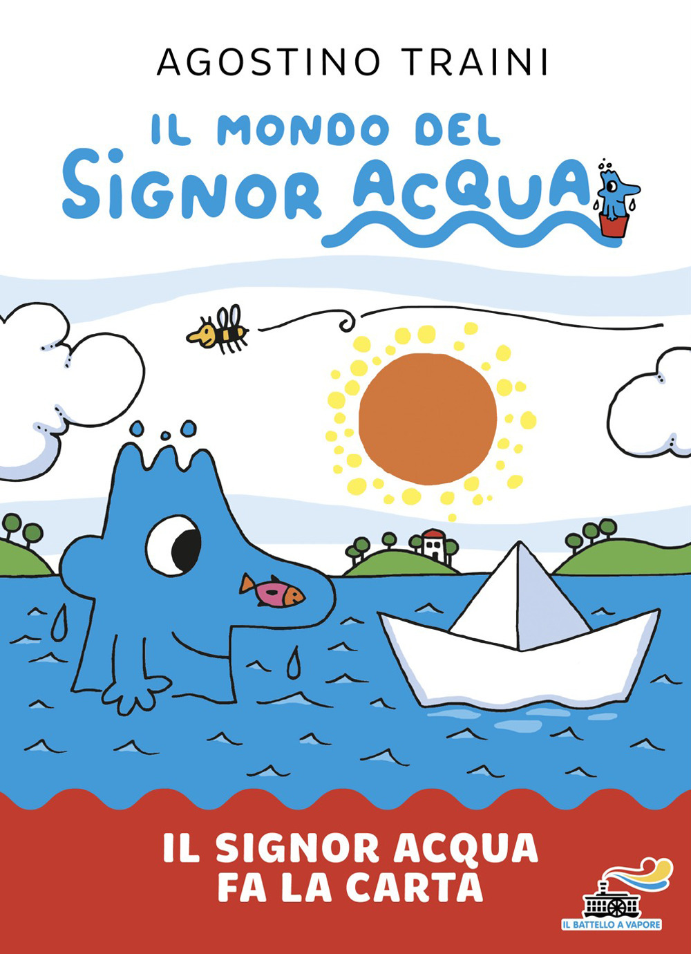 Il signor Acqua fa la carta. Il mondo del signor Acqua