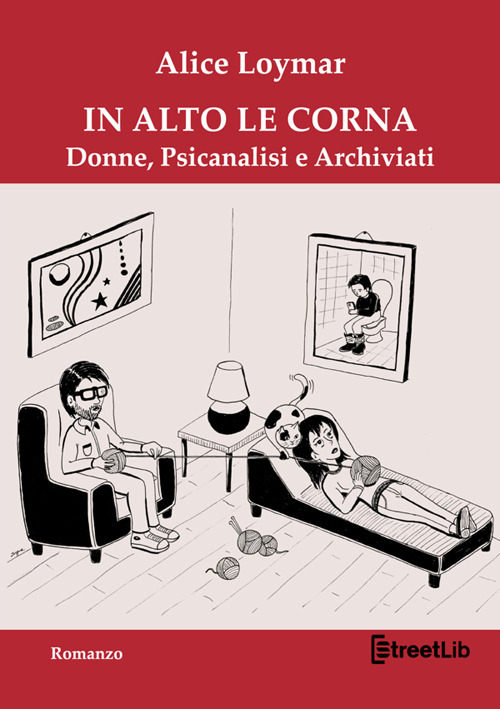 In alto le corna. Donne, psicanalisi e archiviati