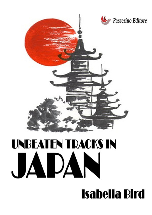 Unbeaten. Tracks in Japan