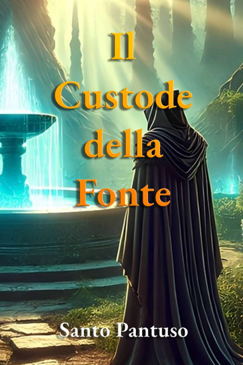 Il custode della fonte