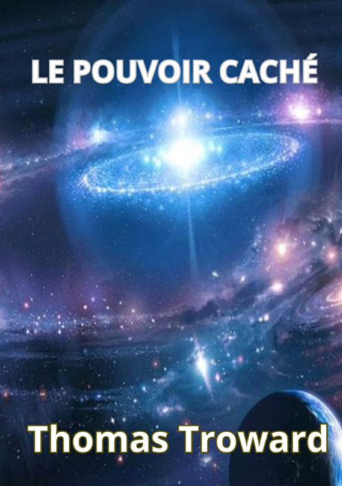 Le pouvoir caché
