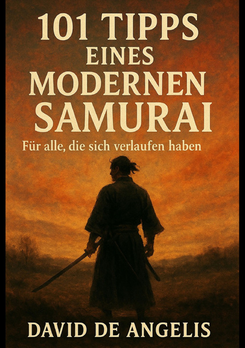 101 tips of a modern Samurai. For those lost on the way