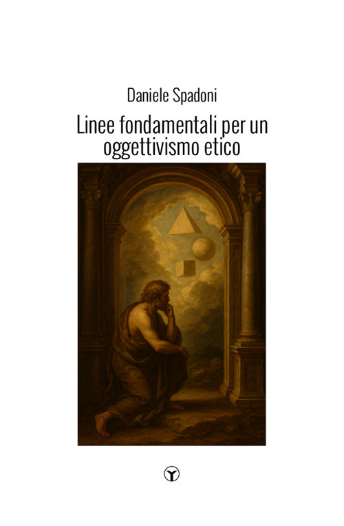 Linee fondamentali per un oggettivismo etico