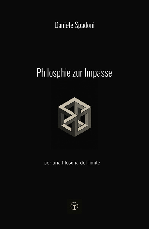 Impasse. Per una filosofia del limite