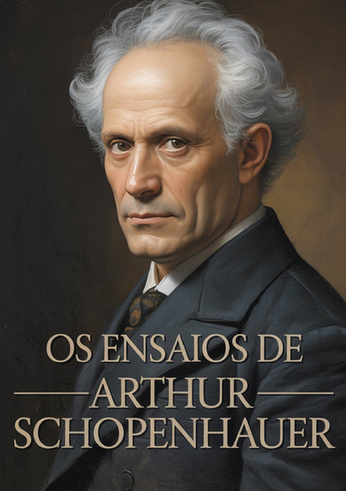 Os ensaios de Arthur Schopenhauer