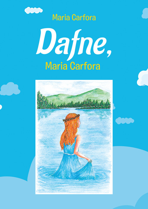Dafne, la fata del lago