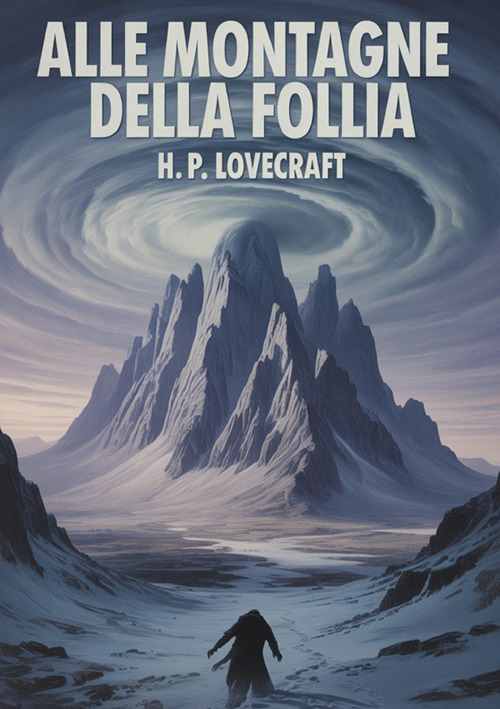 Le montagne della follia