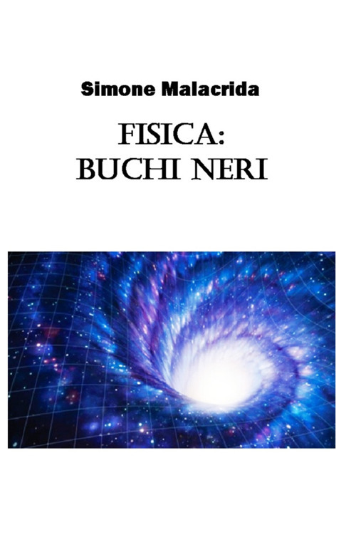 Fisica: buchi neri