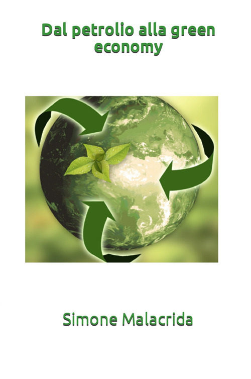 Dal petrolio alla green economy