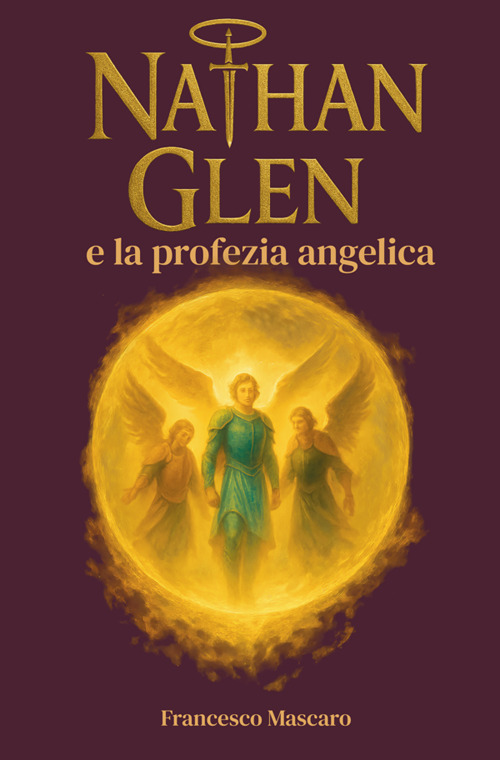 Nathan Glen e la profezia angelica