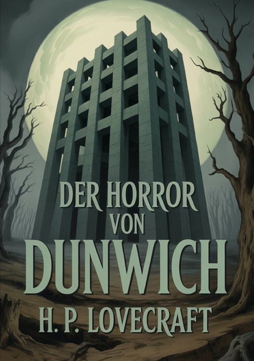 Der Horror von Dunwich