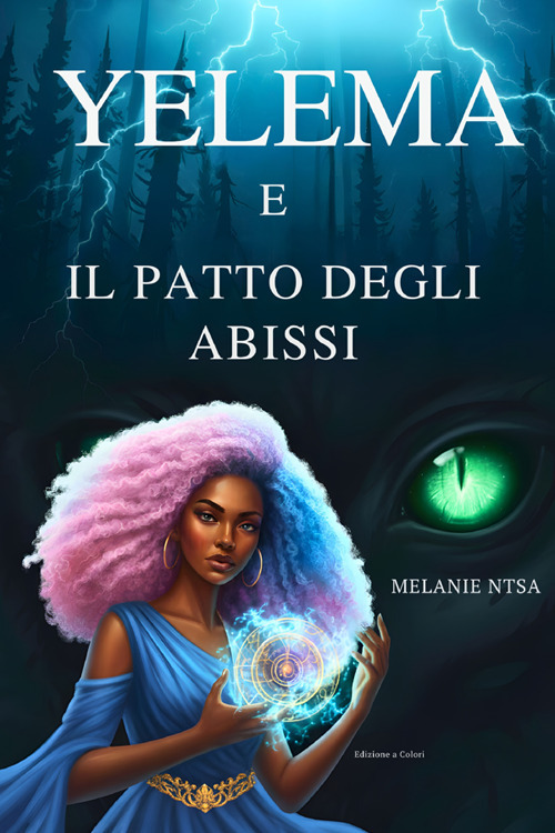 Yelema e il patto degli abissi. Sotto l'influenza della sirena