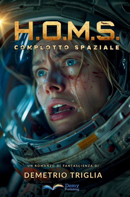 H.O.M.S. Fase uno: complotto spaziale