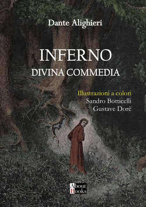 La Divina Commedia. Inferno