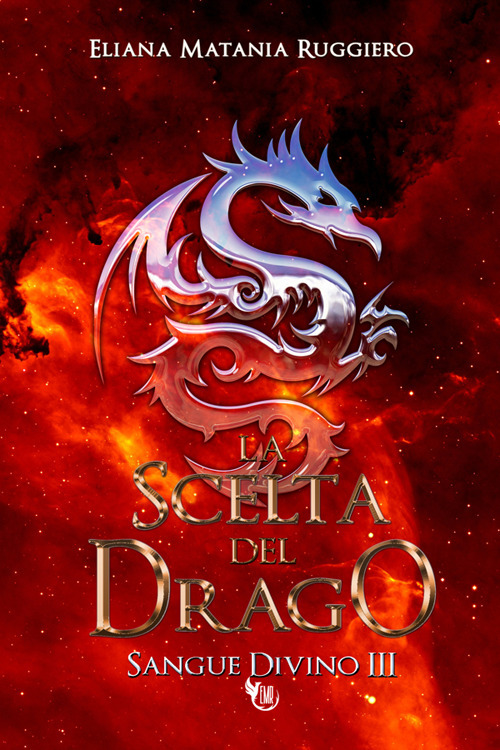 La scelta del drago. Sangue divino. Vol. 3