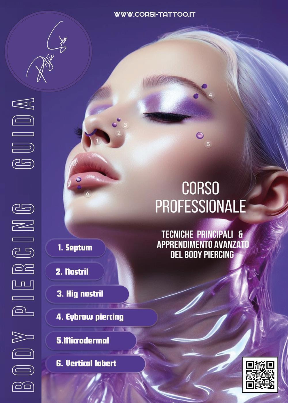 Body piercing guida. Corso professionale. Tecniche principali & apprendimento avanzato del body piercing