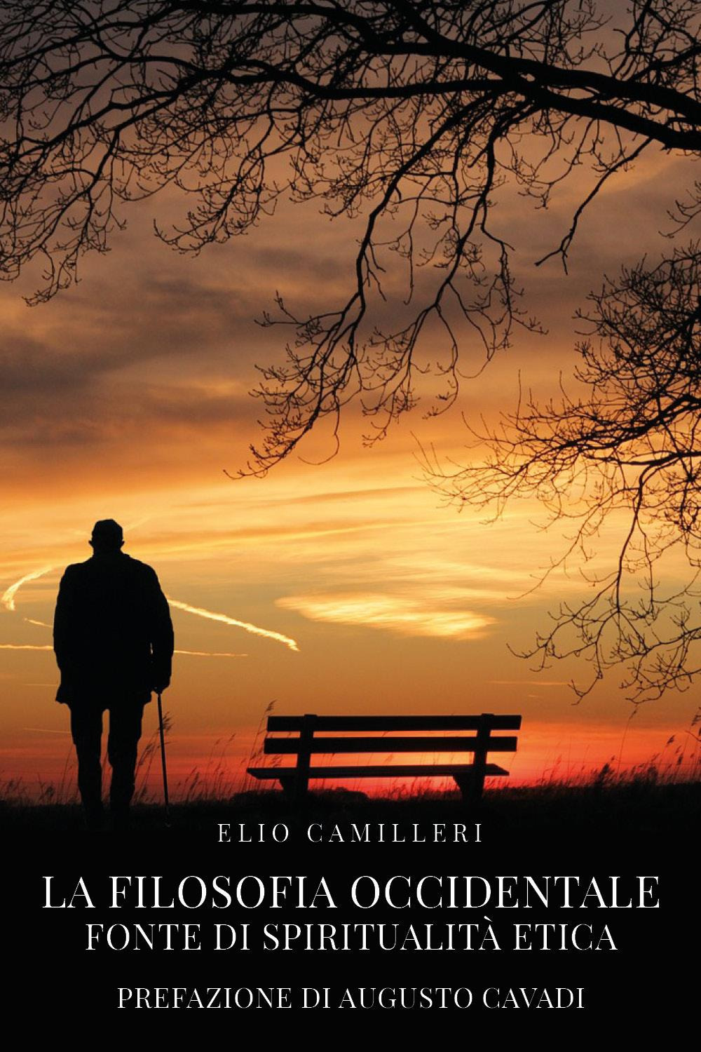 La filosofia occidentale. Fonte di spiritualità etica