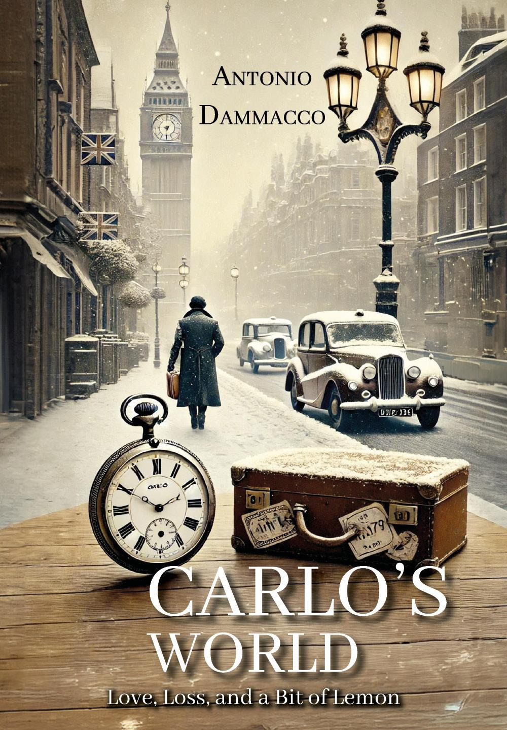 Carlo's world. Love, loss and a bit of lemon