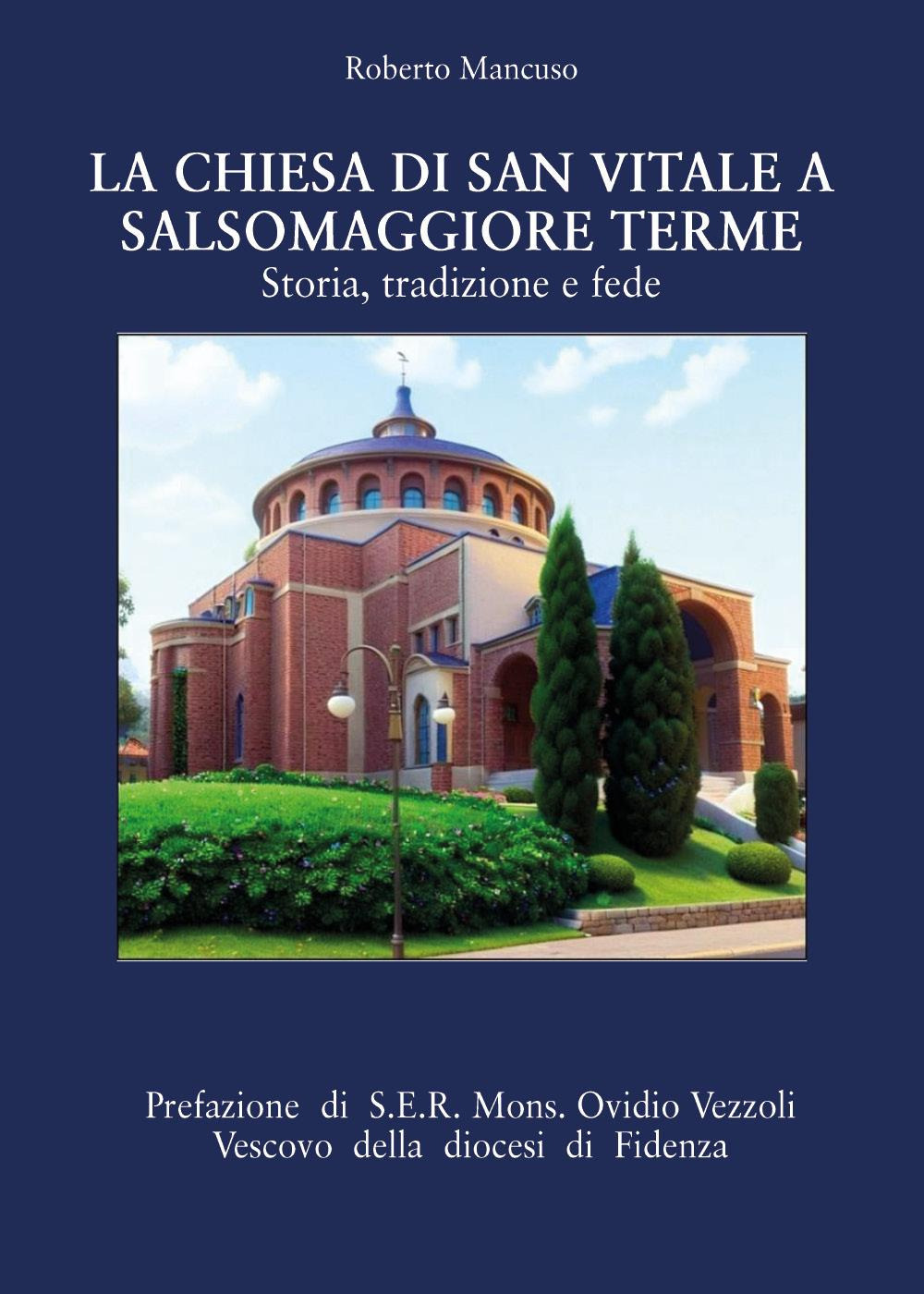 La chiesa di San Vitale a Salsomaggiore Terme
