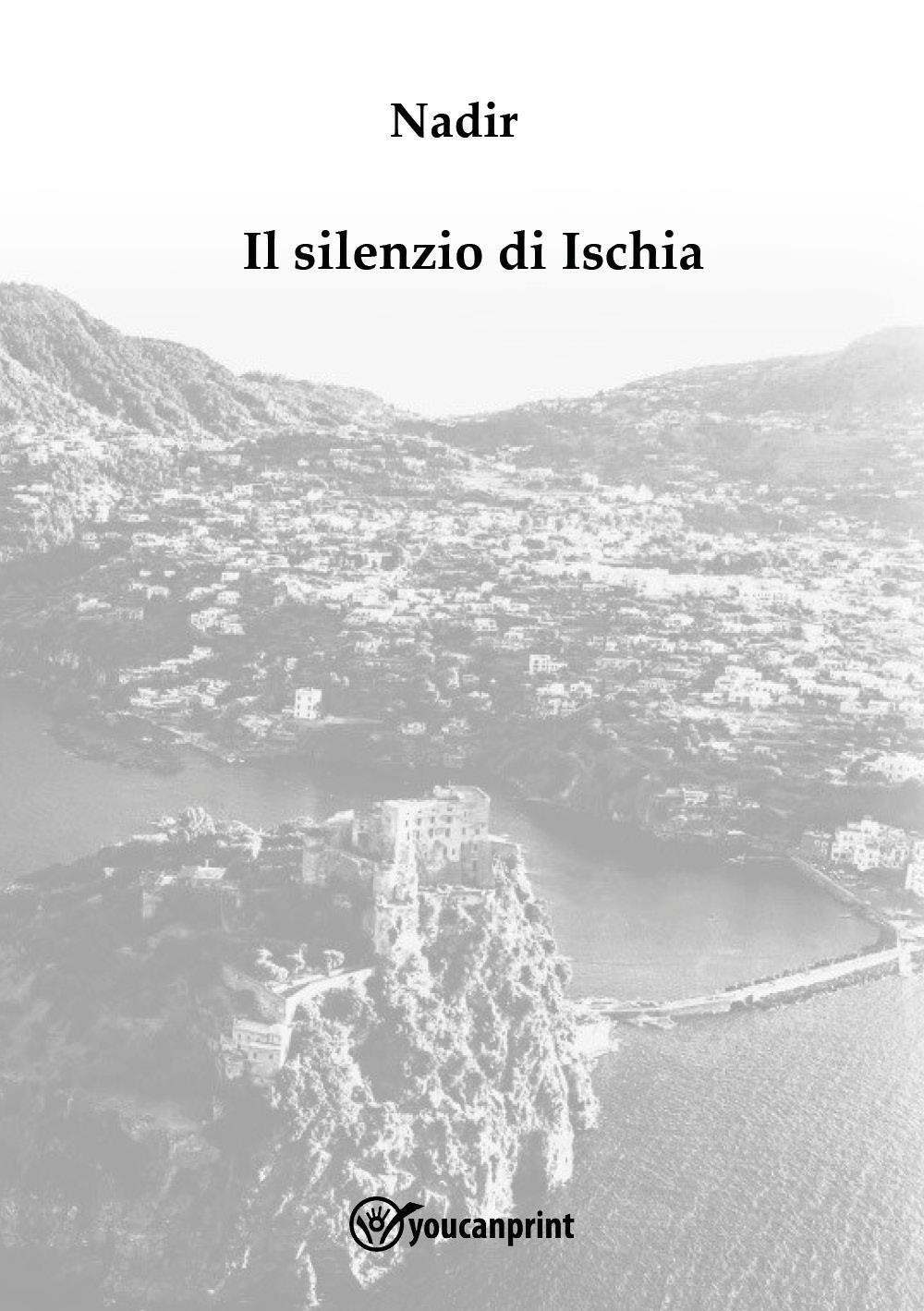 Il silenzio di Ischia