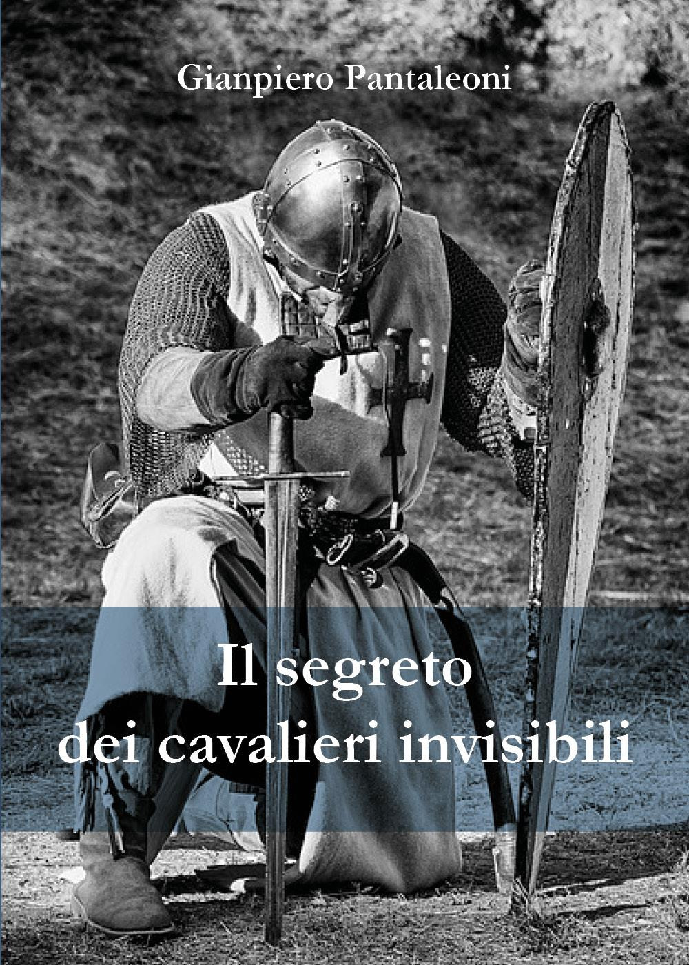 Il segreto dei cavalieri invisibili