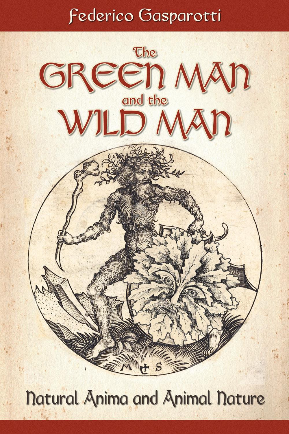 The green man and the wild man. Natural anima and animal nature