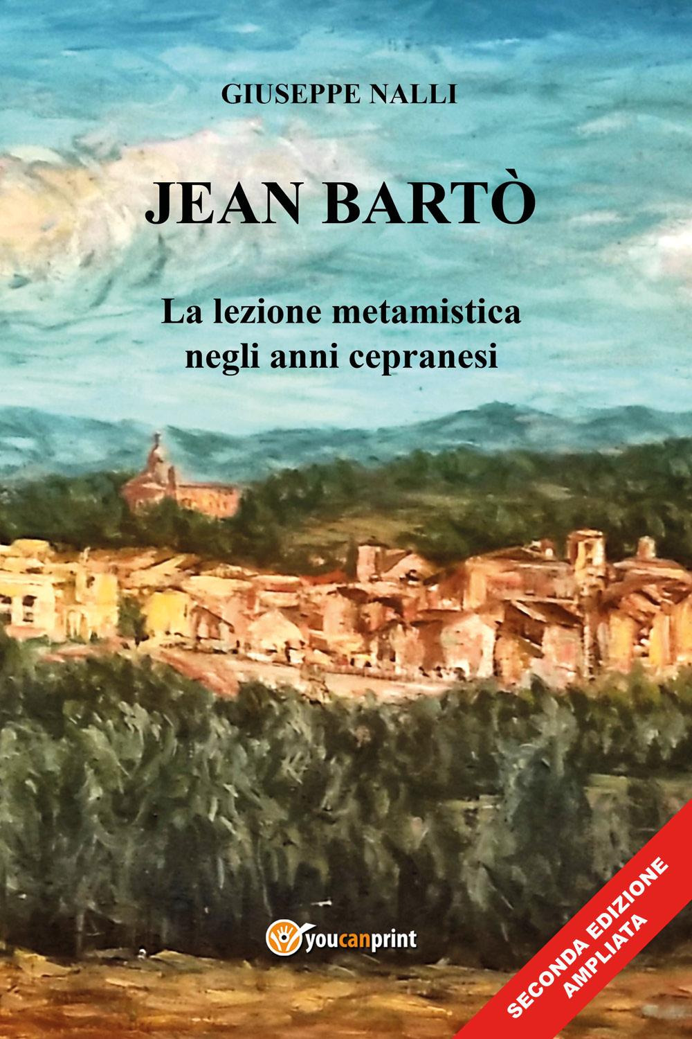 Jean Bartò. La lezione metamistica negli anni cepranesi